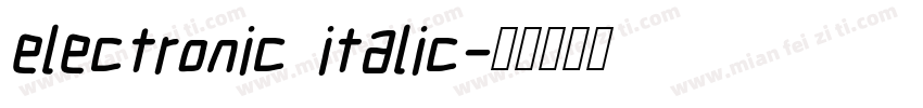 electronic italic字体转换